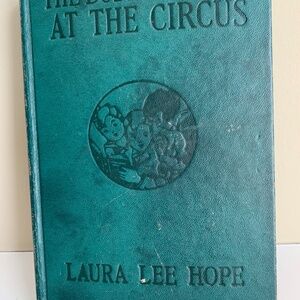 The Bobsey Twins, At The Circus, 1932 First Edition